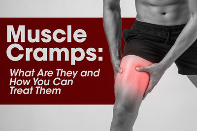 Muscle Cramps: What Are They and How You Can Treat Them
